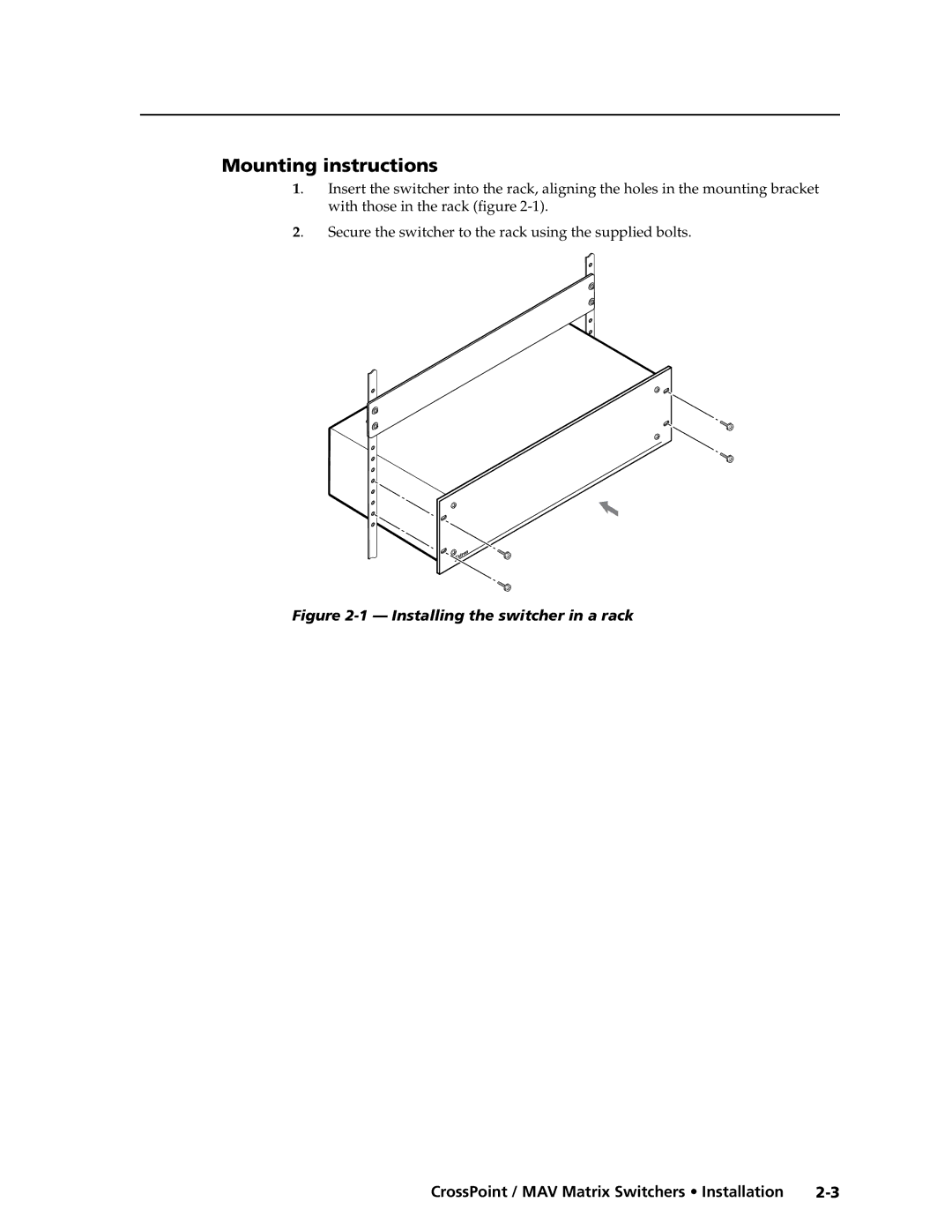 Extron electronic Ultra Series manual Mounting instructions, Secure the switcher to the rack using the supplied bolts 