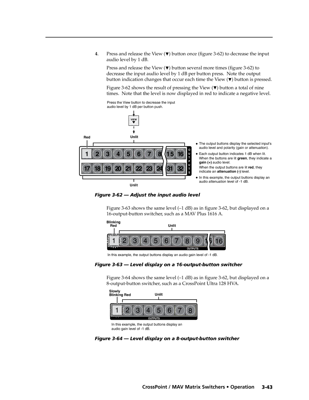 Extron electronic Ultra Series Press and release the View button several more times -62 to, Adjust the input audio level 