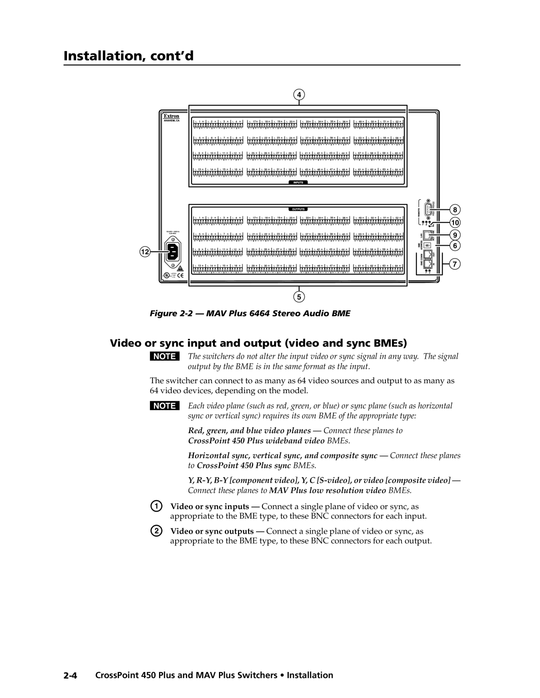 Extron electronic MAV Plus Series manual Installation, cont’d, Video or sync input and output video and sync BMEs\⤀ 