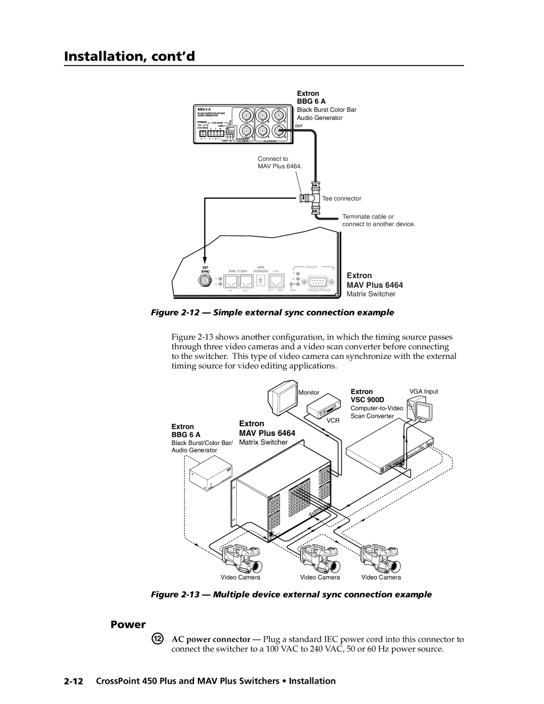 Extron electronic MAV Plus Series manual Power, BBG 6 a 