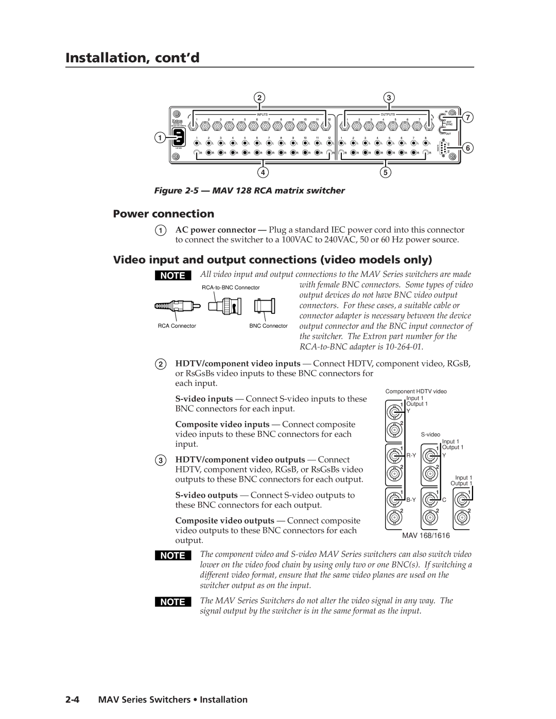 Extron electronic MAV manual Installation, cont’d, Power connection, Video input and output connections video models only 