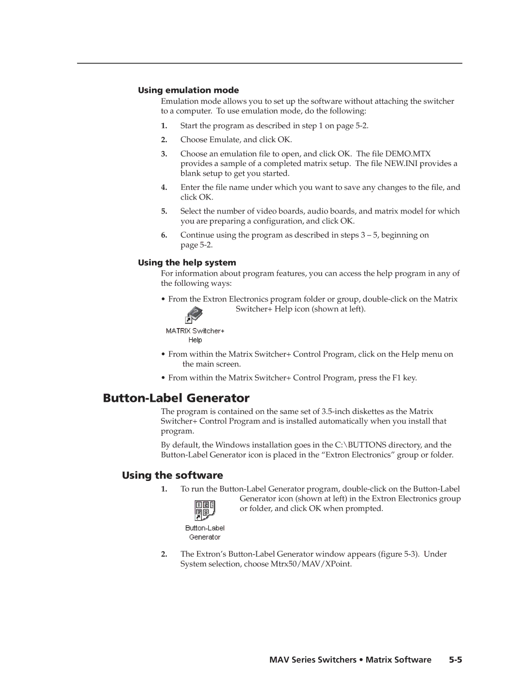 Extron electronic MAV manual Button-Label Generator, Using emulation mode, Using the help system 