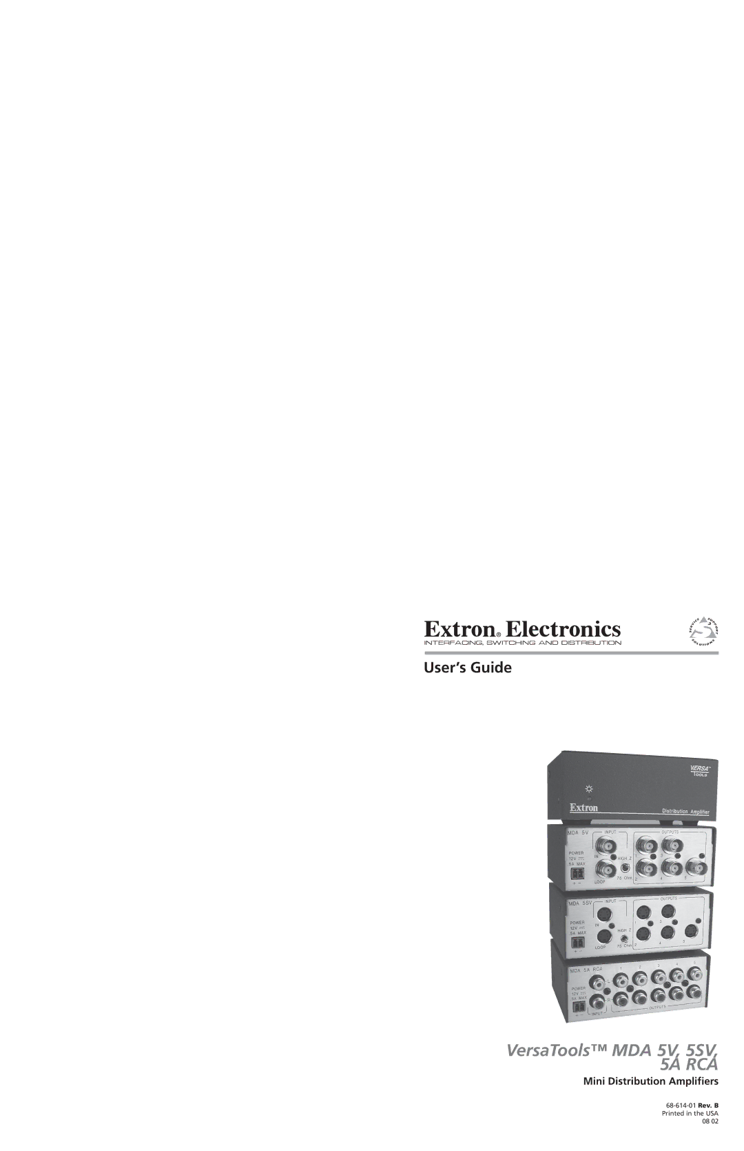 Extron electronic instruction manual VersaTools MDA 5V, 5SV, 5A RCA, Mini Distribution Amplifiers 