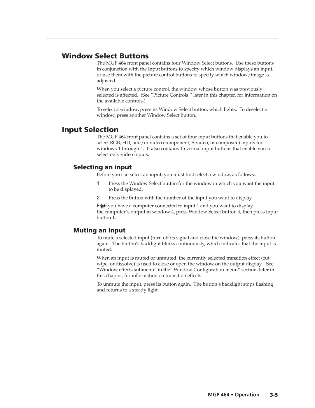Extron electronic MGP 464 DI manual Window Select Buttons, Input Selection, Selecting an input, Muting an input 