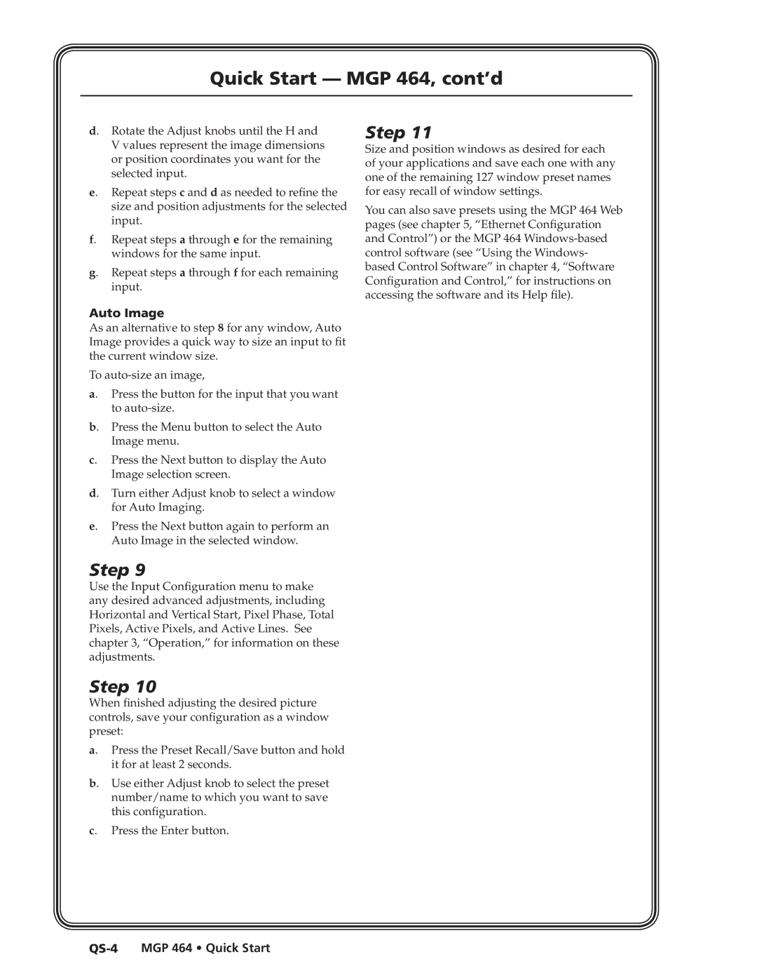 Extron electronic MGP 464 DI manual Auto Image, Use the Input Configuration menu to make, Press the Enter button 