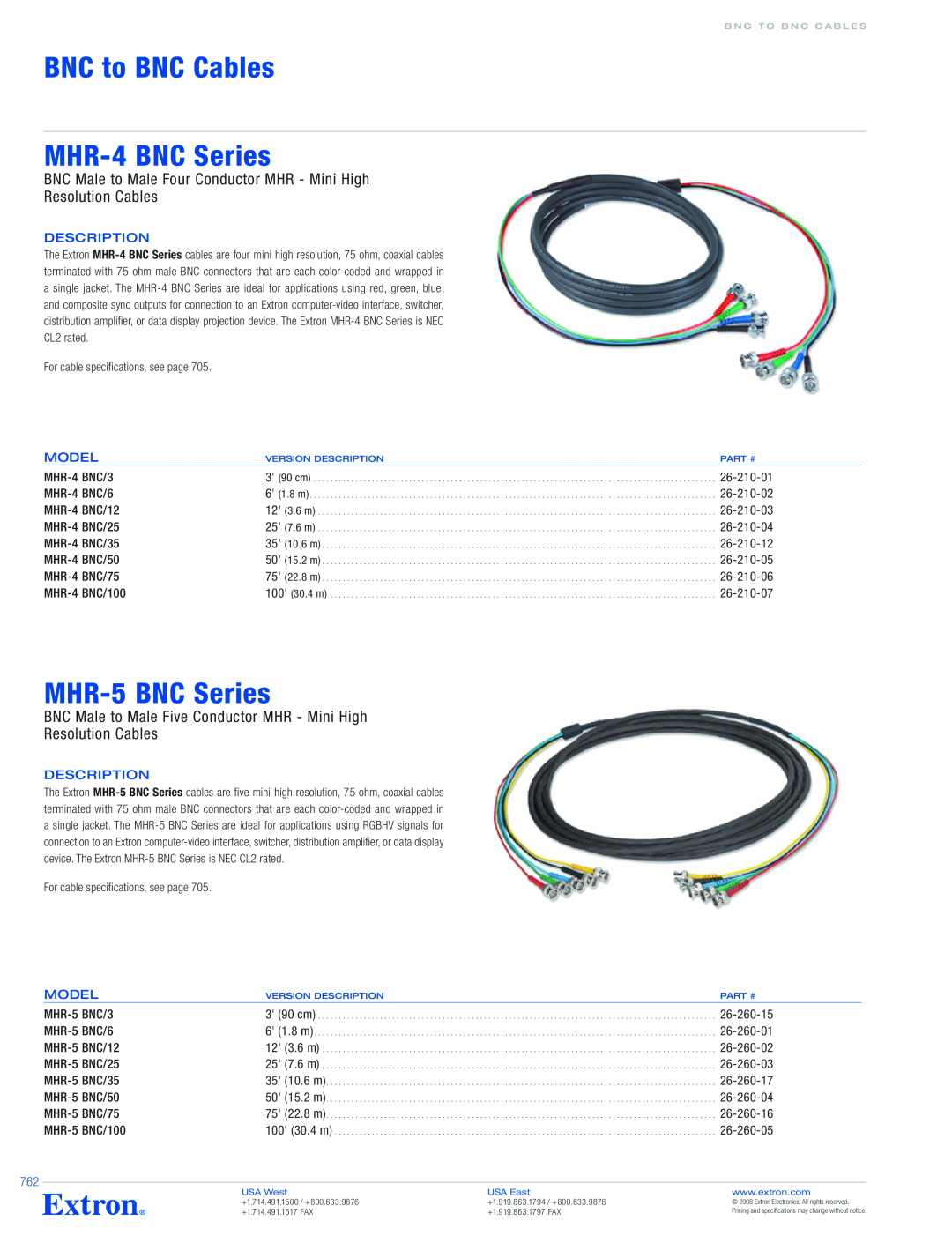 Extron electronic MHR-4 BNC/75 specifications BNC to BNC Cables MHR-4BNC Series, MHR-5BNC Series, Resolution Cables, Model 