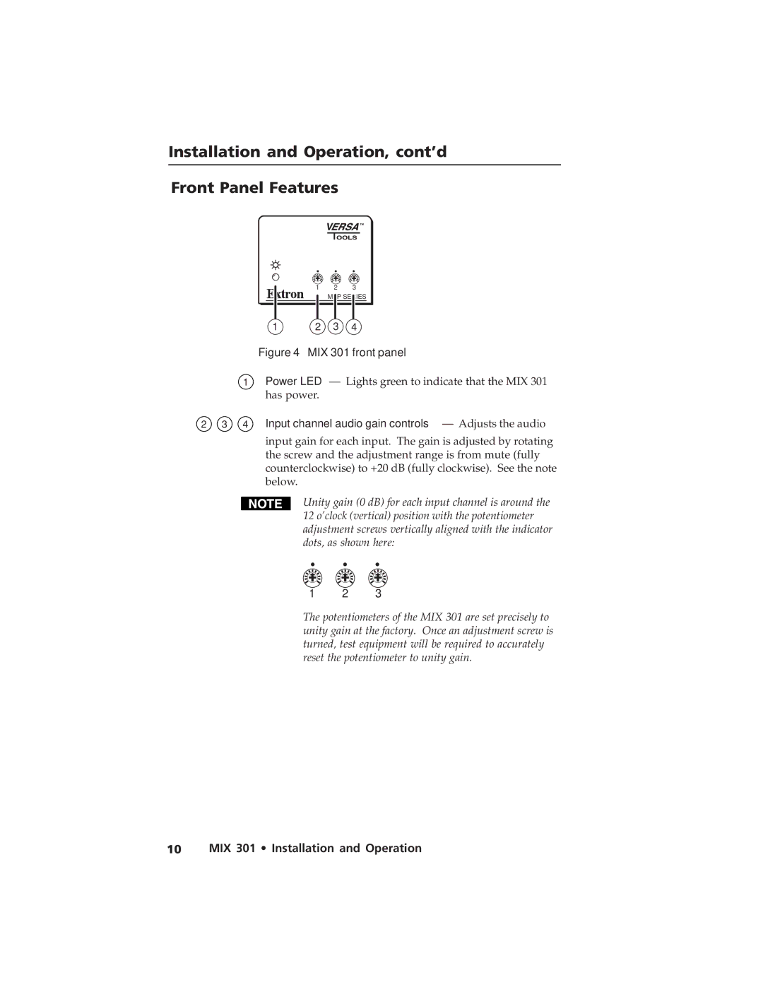 Extron electronic MIX 301 user manual Installation and Operation, cont’d Front Panel Features 