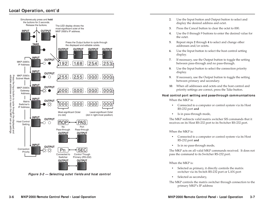 Extron electronic MKP 2000 user manual Host control port setting and pass-through communications, Input Output Take 