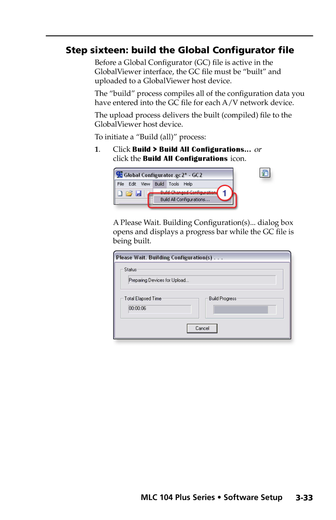 Extron electronic MLC 104 Plus Series setup guide Step sixteen build the Global Configurator file 