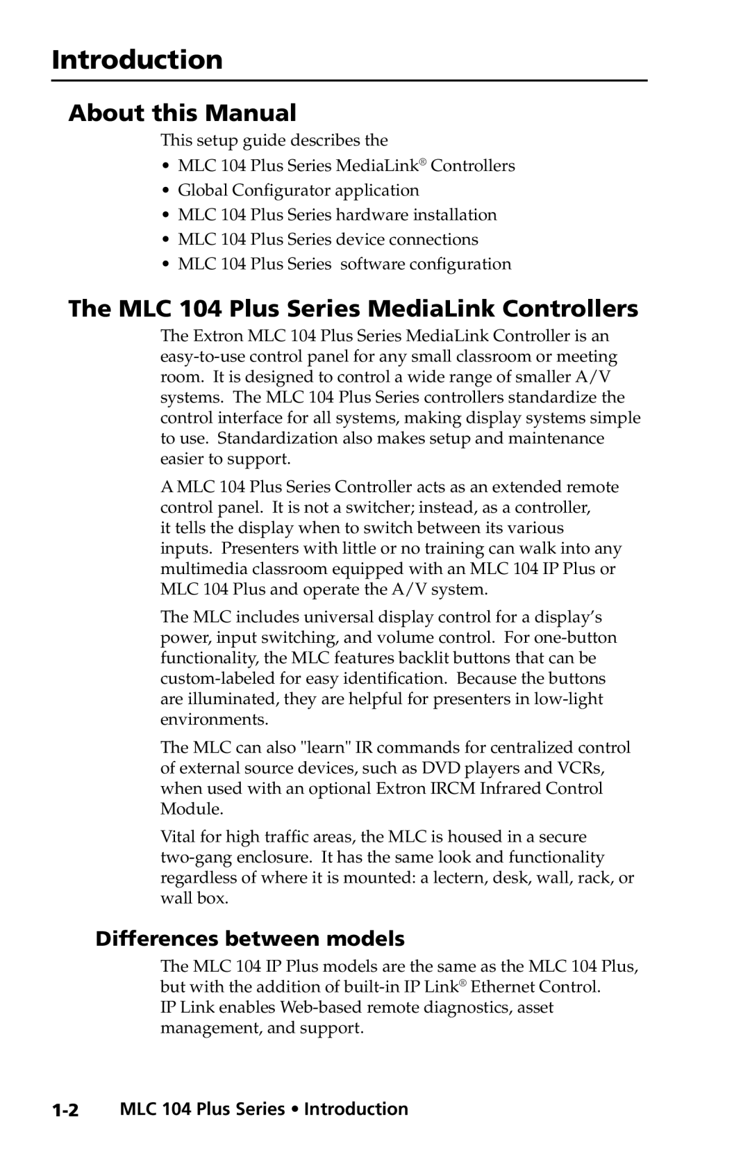 Extron electronic setup guide About this Manual, MLC 104 Plus Series MediaLink Controllers, Differences between models 