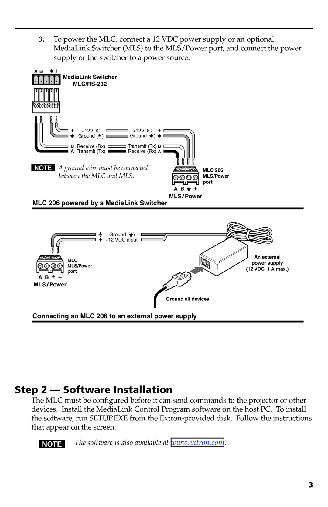 Extron electronic setup guide Software Installation, MLC 206 powered by a MediaLink Switcher 