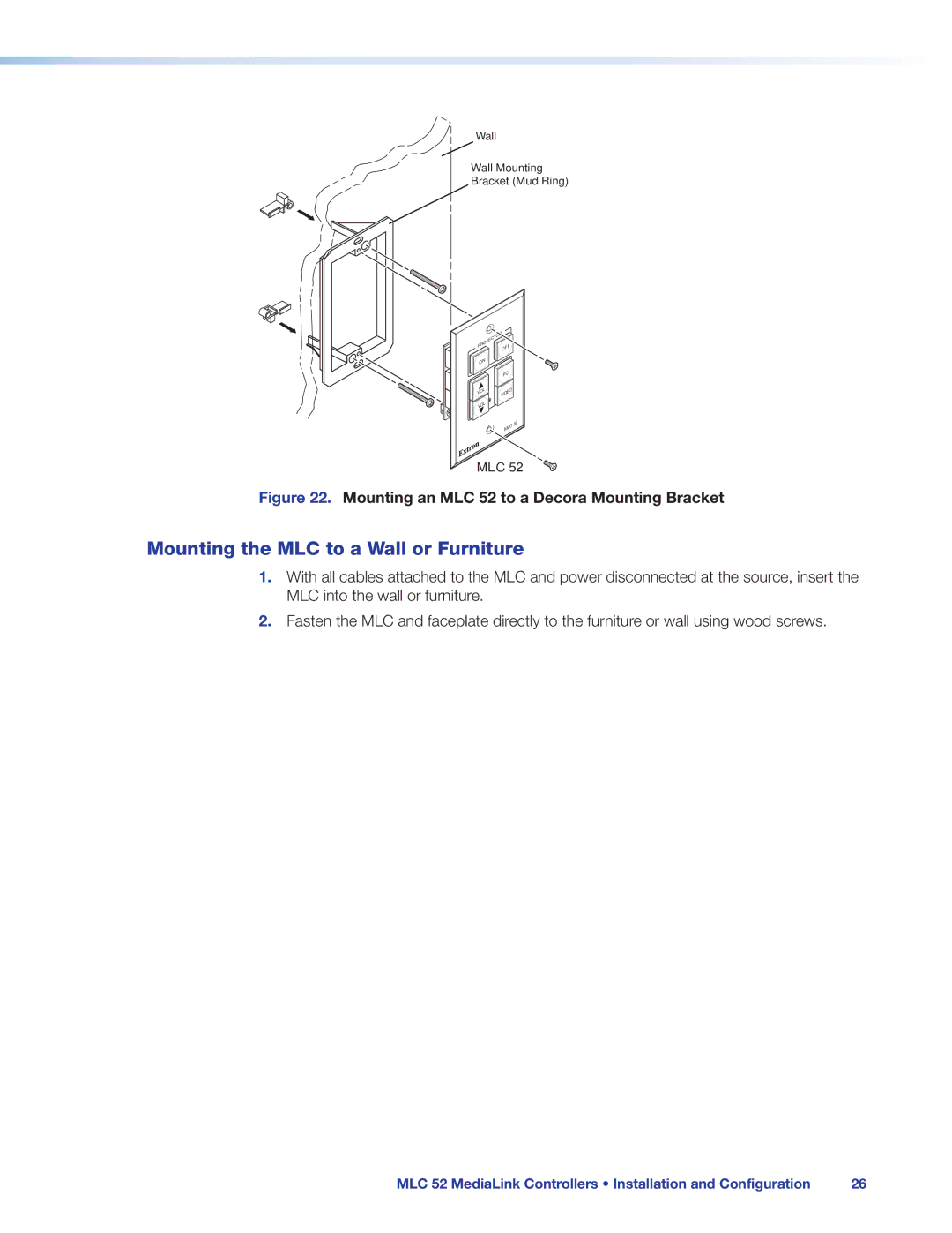 Extron electronic manual Mounting the MLC to a Wall or Furniture, Mounting an MLC 52 to a Decora Mounting Bracket 