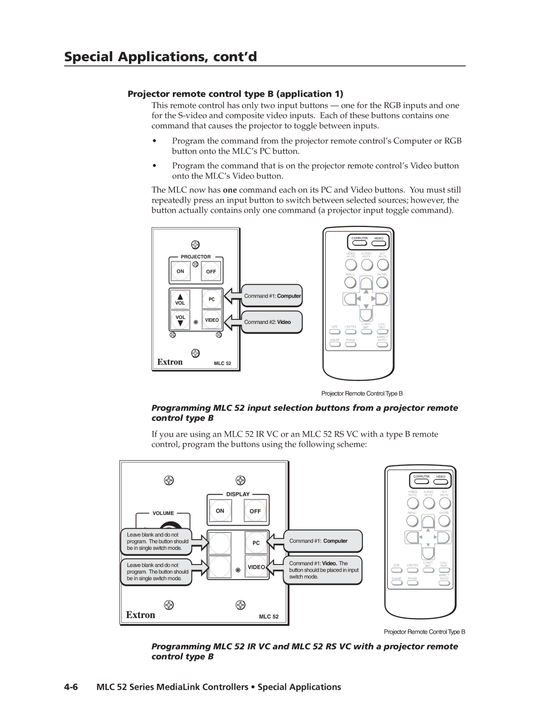 Extron electronic MLC 52 manual Projector remote control type B application, Command #1 Computer Command #2 Video 