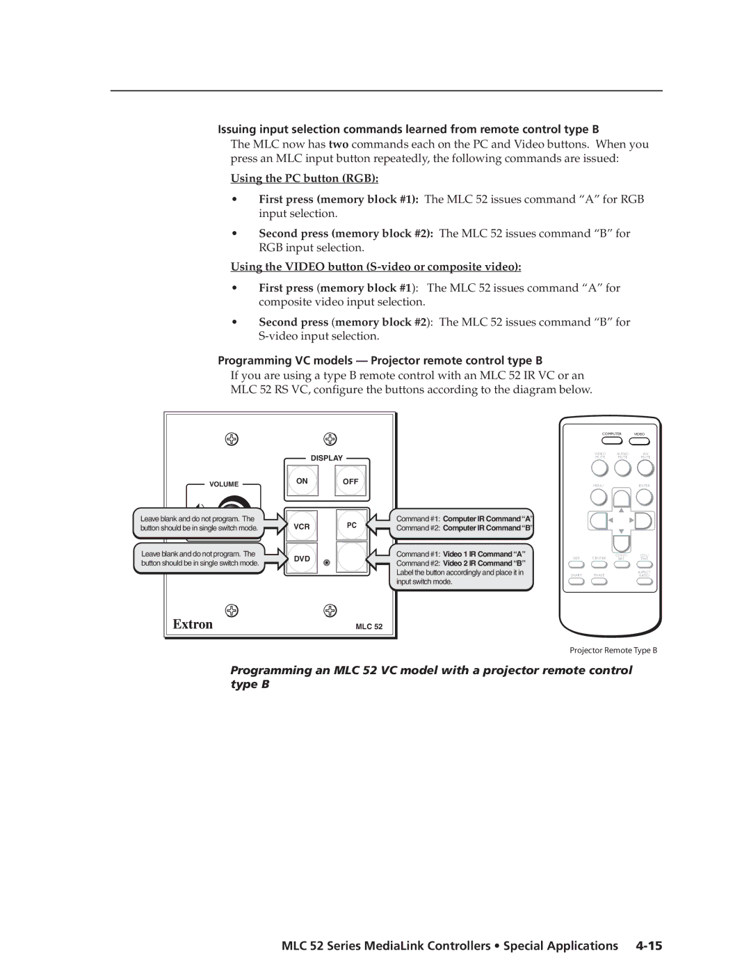 Extron electronic MLC 52 manual Using the Video button S-video or composite video 