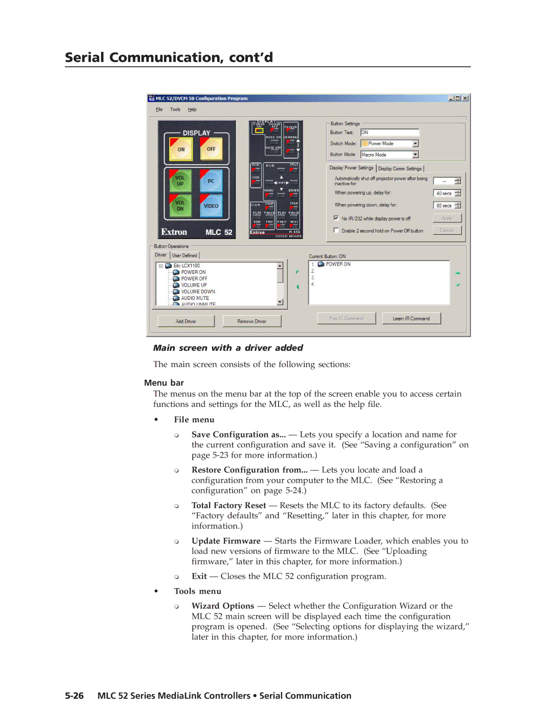 Extron electronic MLC 52 manual Main screen with a driver added, Menu bar 