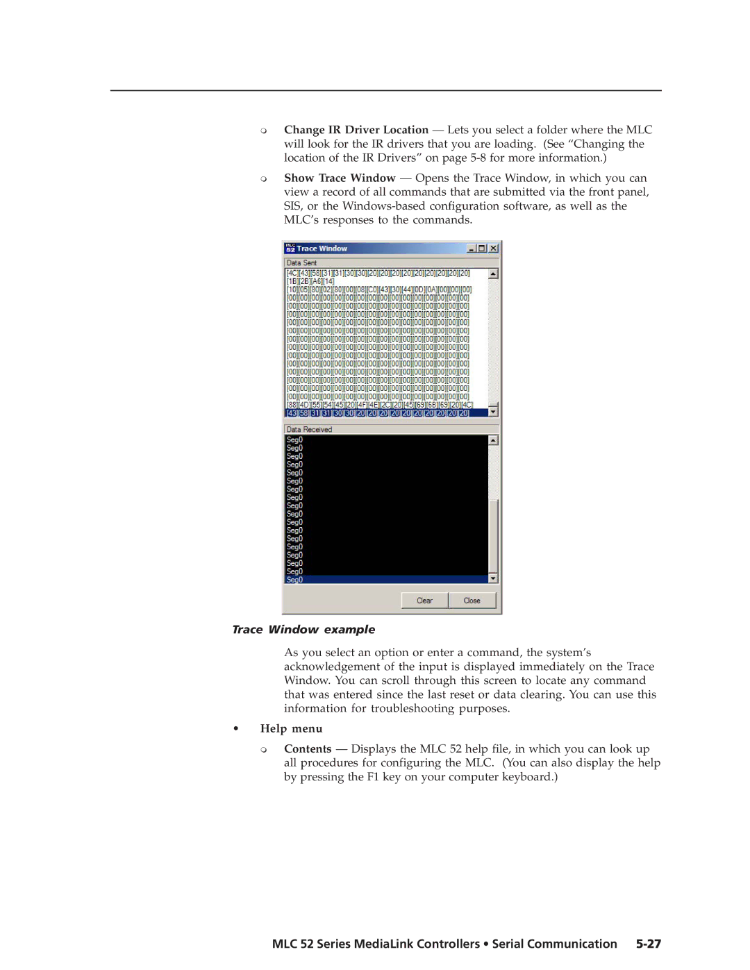 Extron electronic MLC 52 manual Trace Window example, Help menu 