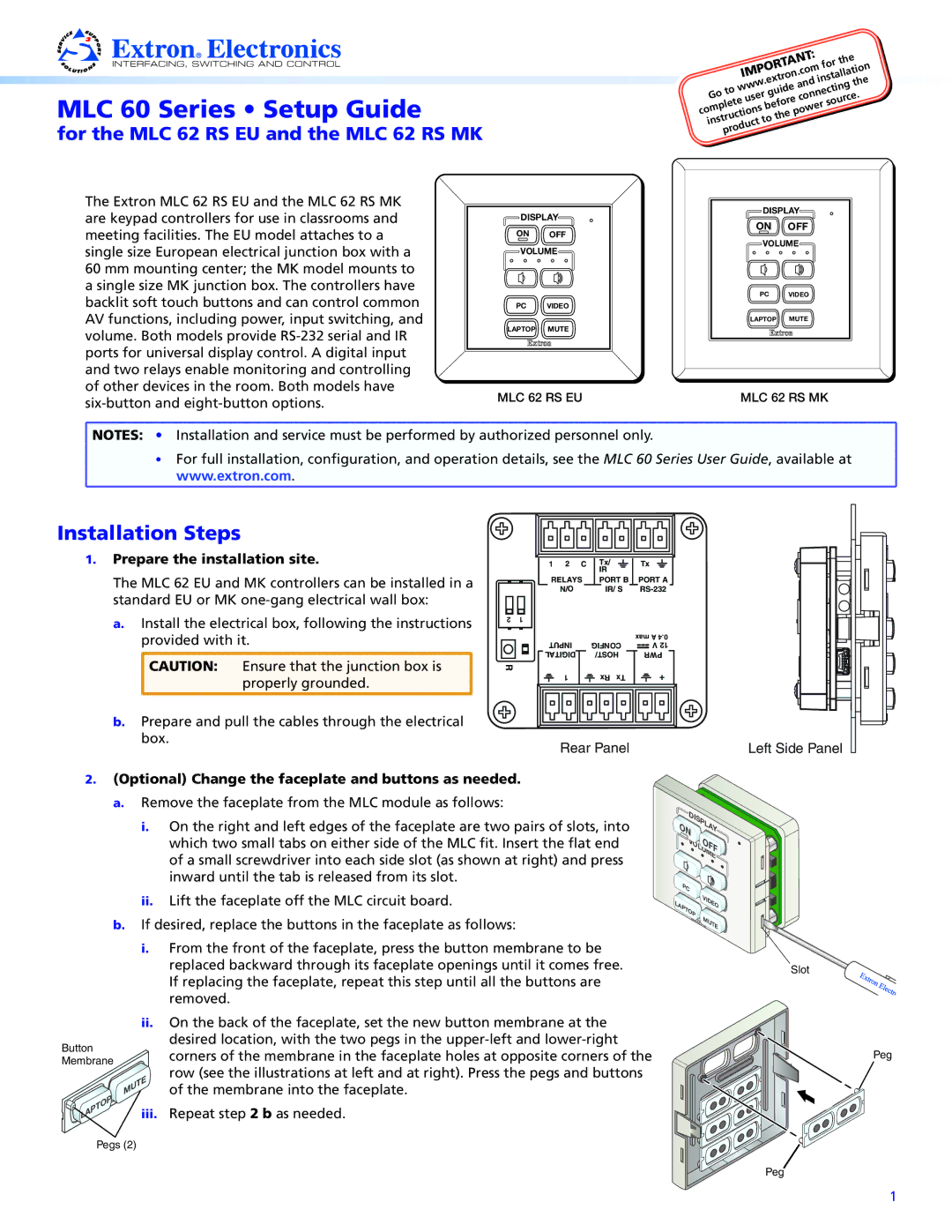 Extron electronic MLC 62 RS EU setup guide MLC 60 Series Setup Guide, Installation Steps, Prepare the installation site 