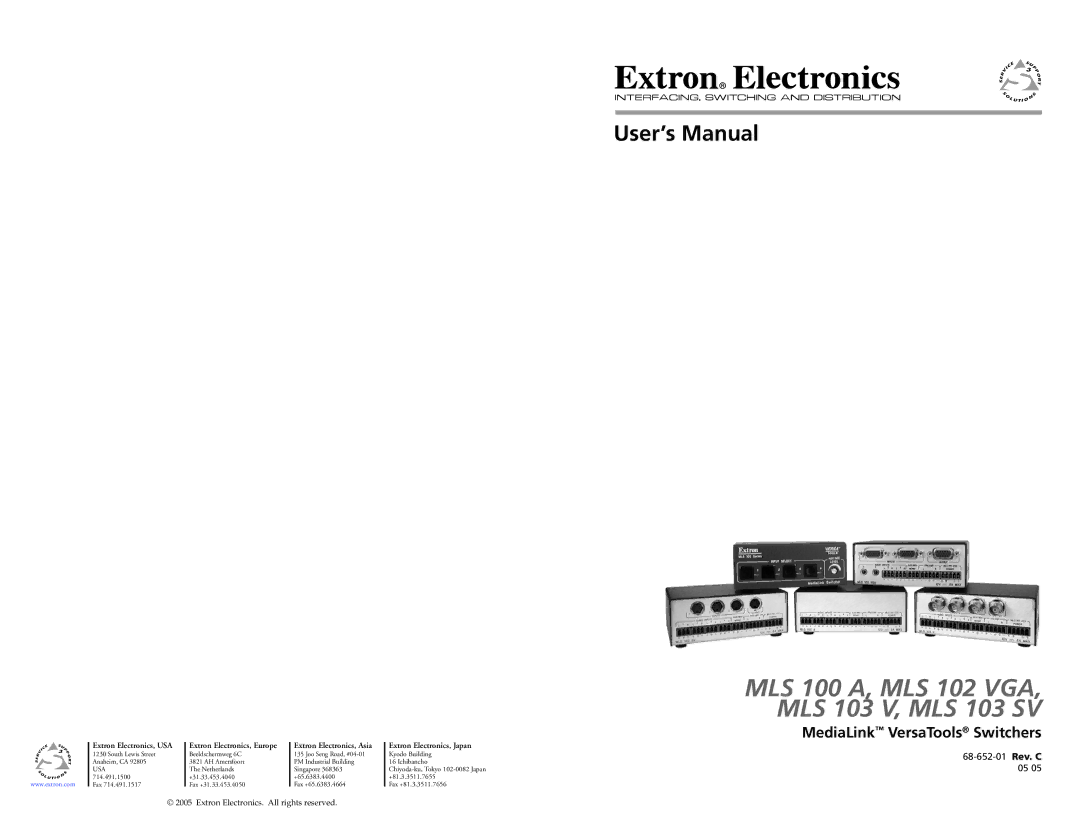 Extron electronic MLS 102 VGA, MLS 103 V, MLS 103 SV, MLS 100 A user manual User’s Manual, MediaLink VersaTools Switchers 