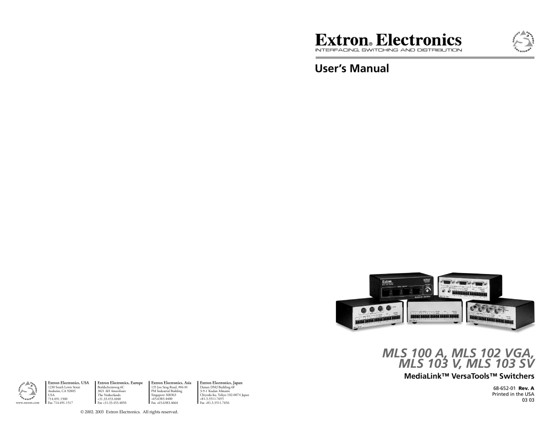 Extron electronic user manual MediaLink VersaTools Switchers, MLS 100 A, MLS 102 VGA, MLS 103 V, MLS 103 SV 