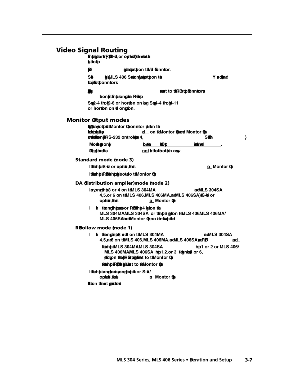 Extron electronic MLS 304MA, MLS 406 Video Signal Routing, Monitor Output modes, Standard mode mode, RGB follow mode mode 