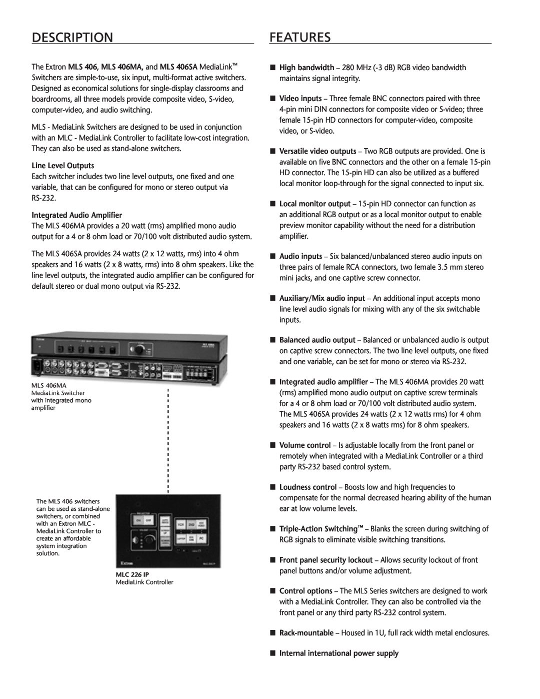 Extron electronic MLS 406 Series manual DESCRIPTIONFeatures, Line Level Outputs, Integrated Audio Amplifier 
