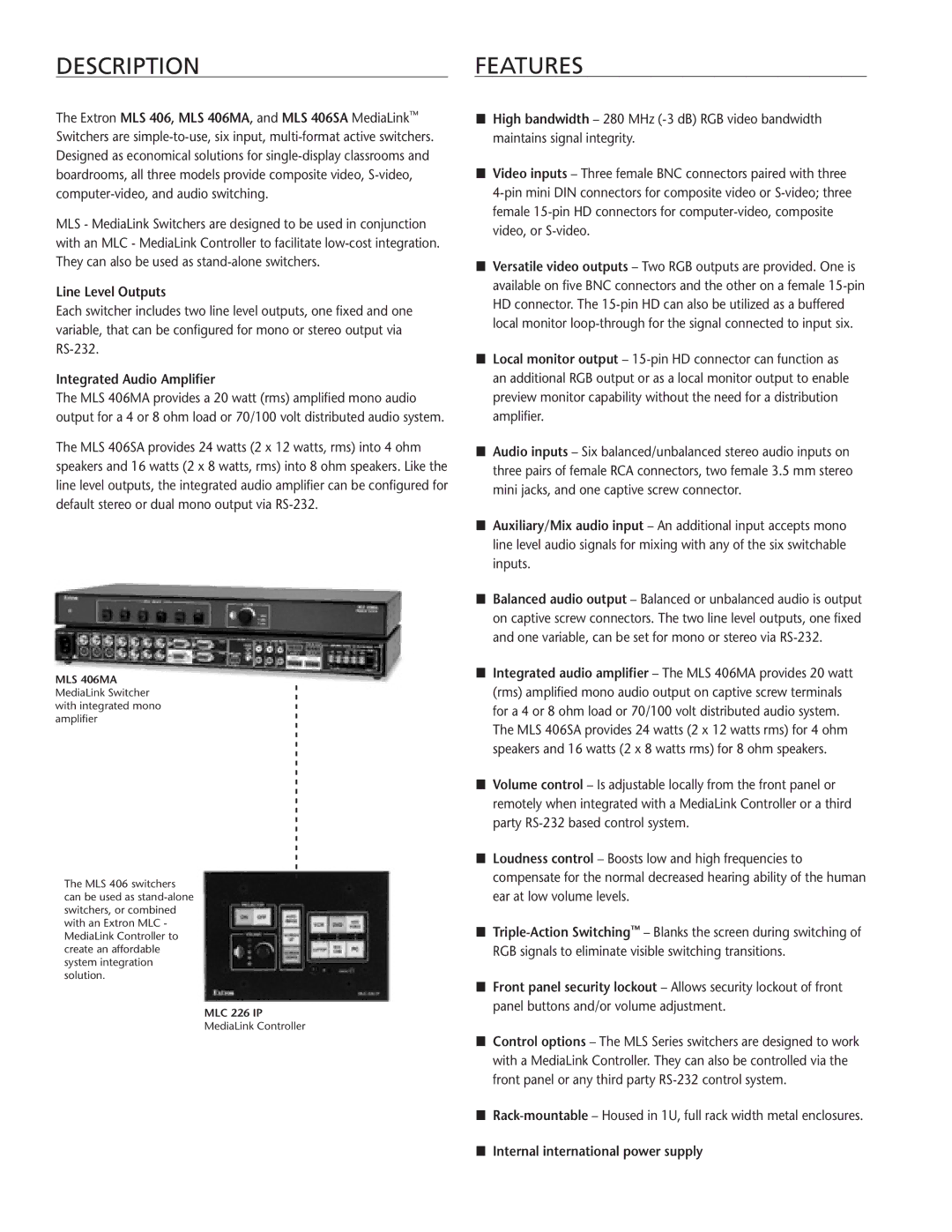 Extron electronic MLS 406 Series manual DESCRIPTIONFeatures, Line Level Outputs 