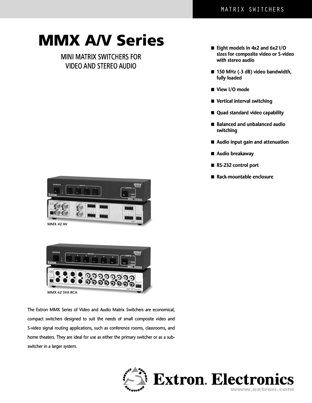 Extron electronic MMX 62 SVA RCA, MMX 42 AV manual Mini Matrix Switchers For Video And Stereo Audio, MMX A/V Series 