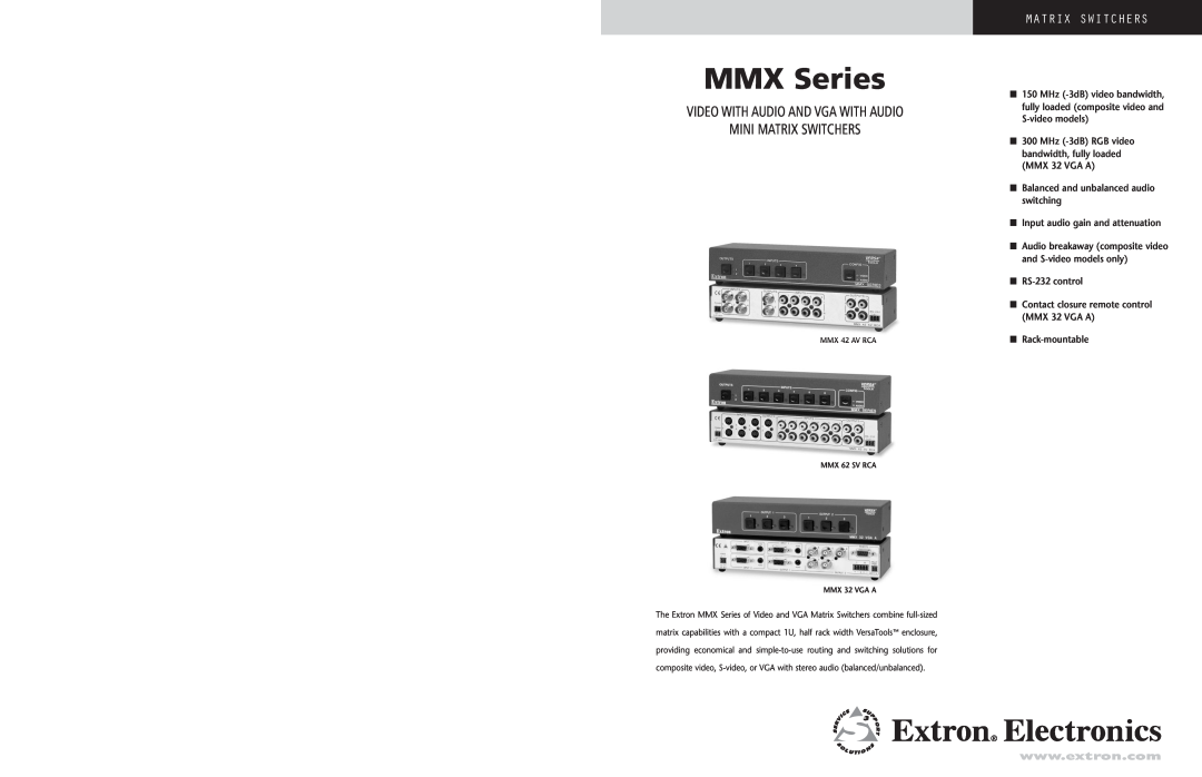 Extron electronic MMX 62 SV RCA manual MMX Series, Video With Audio And Vga With Audio Mini Matrix Switchers 