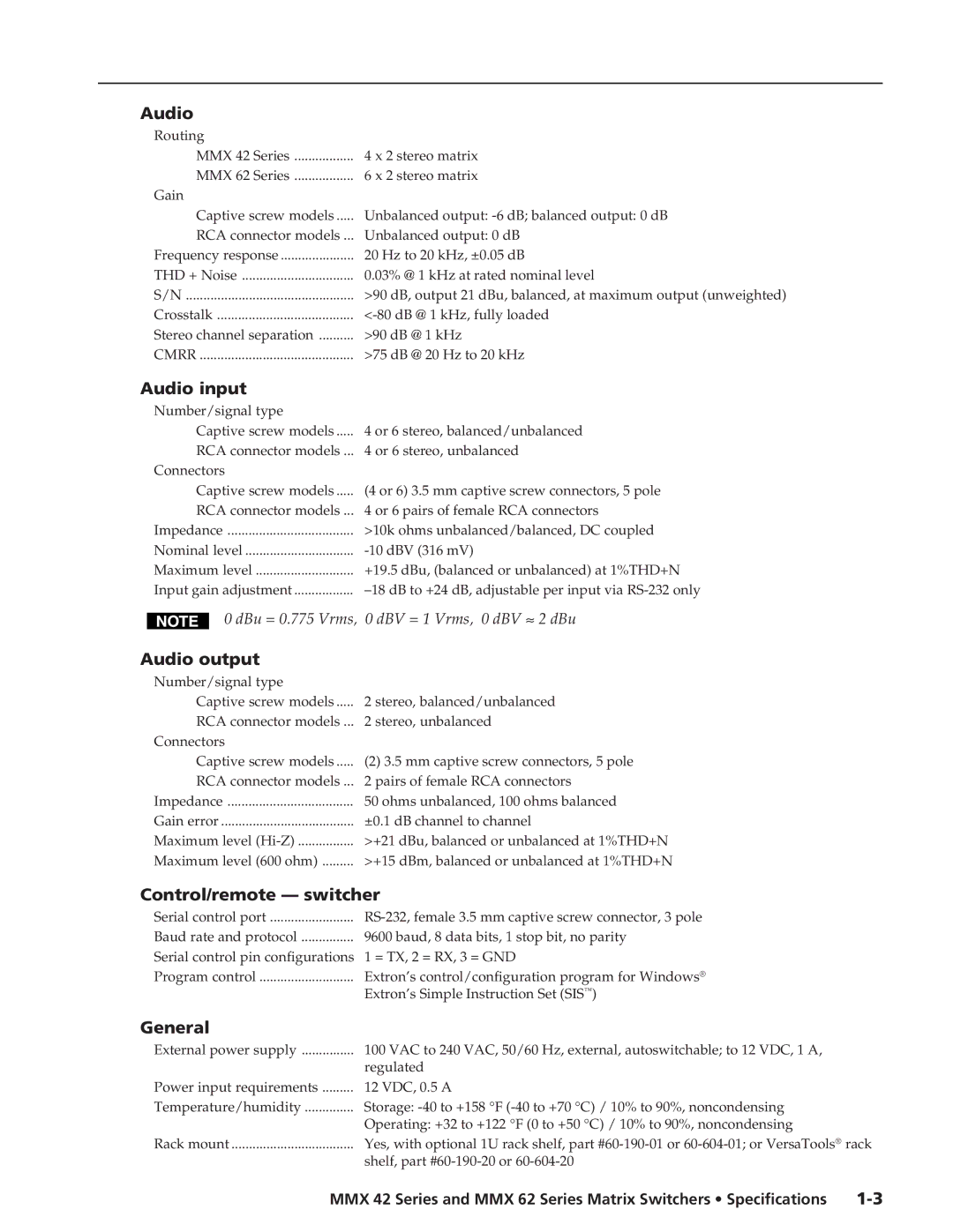 Extron electronic MMX 42 Series, MMX 62 Series Audio input, Audio output, Control/remote switcher, General 