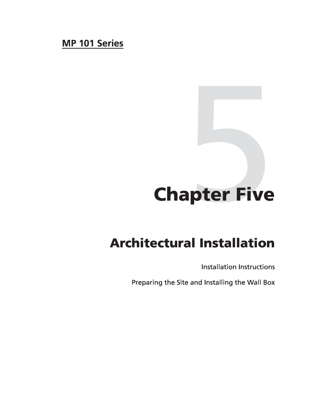 Extron electronic user manual Five, Architectural Installation, Installation Instructions, MP 101 Series 