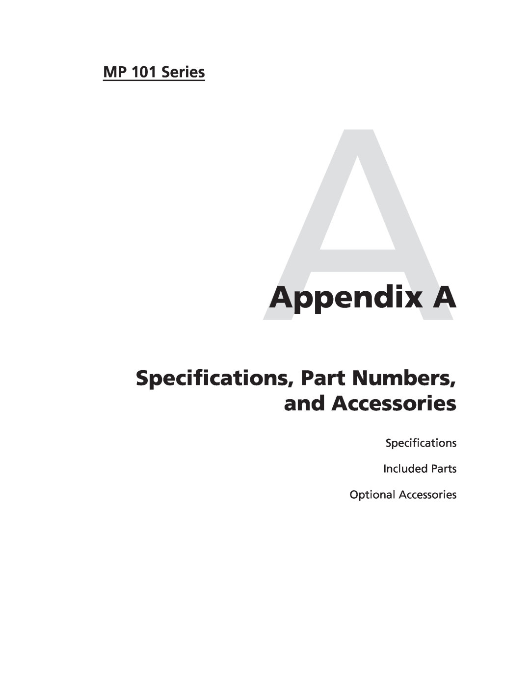 Extron electronic user manual AAppendix A, Speciﬁcations, Part Numbers, and Accessories, MP 101 Series 