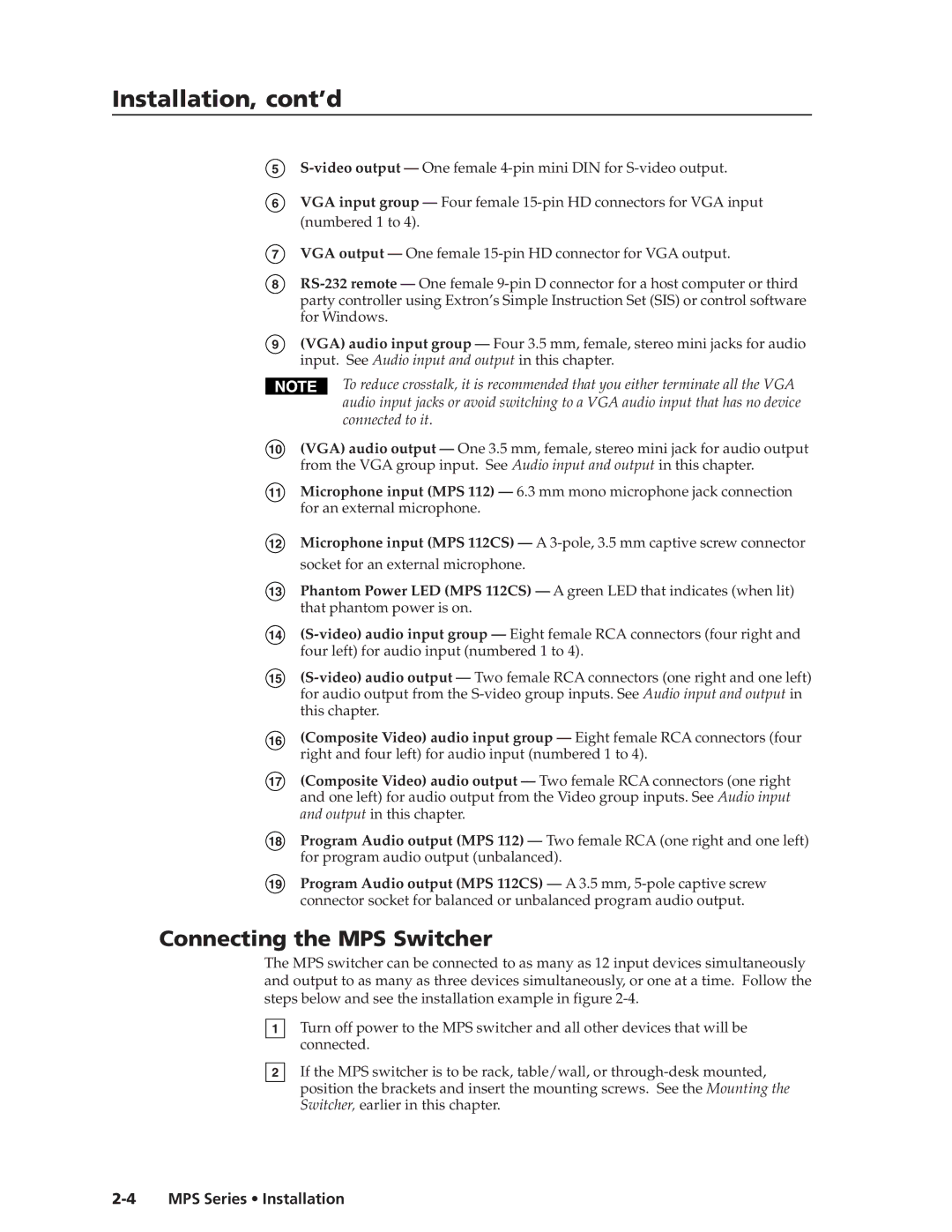 Extron electronic MPS 112CS manual Installation, cont’d, Connecting the MPS Switcher 