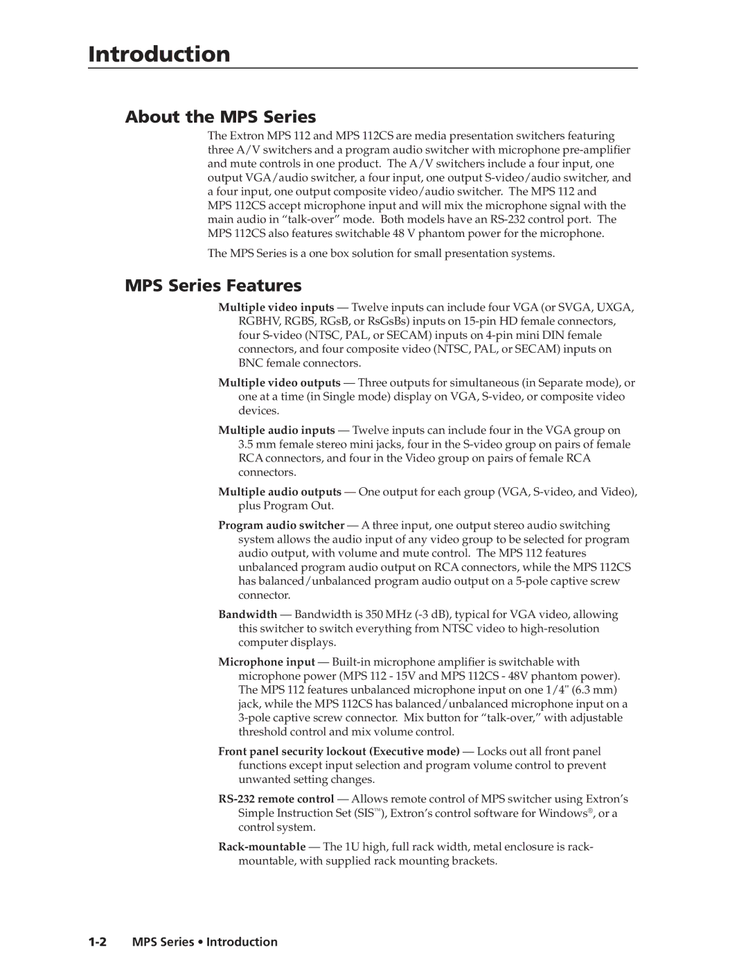 Extron electronic MPS 112CS manual About the MPS Series, MPS Series Features, MPS Series Introduction 