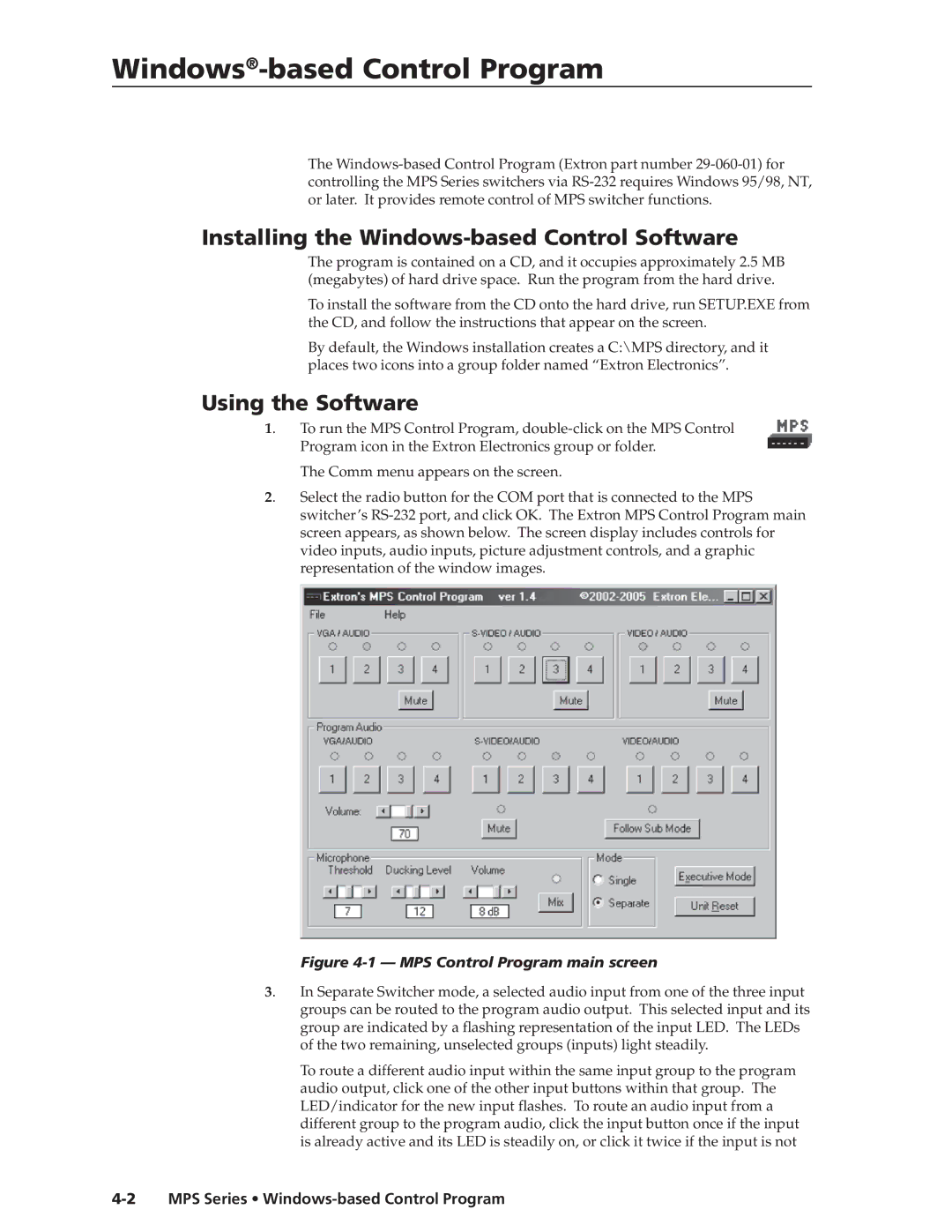 Extron electronic MPS 112 Windows-based Control Program, Installing the Windows-based Control Software, Using the Software 