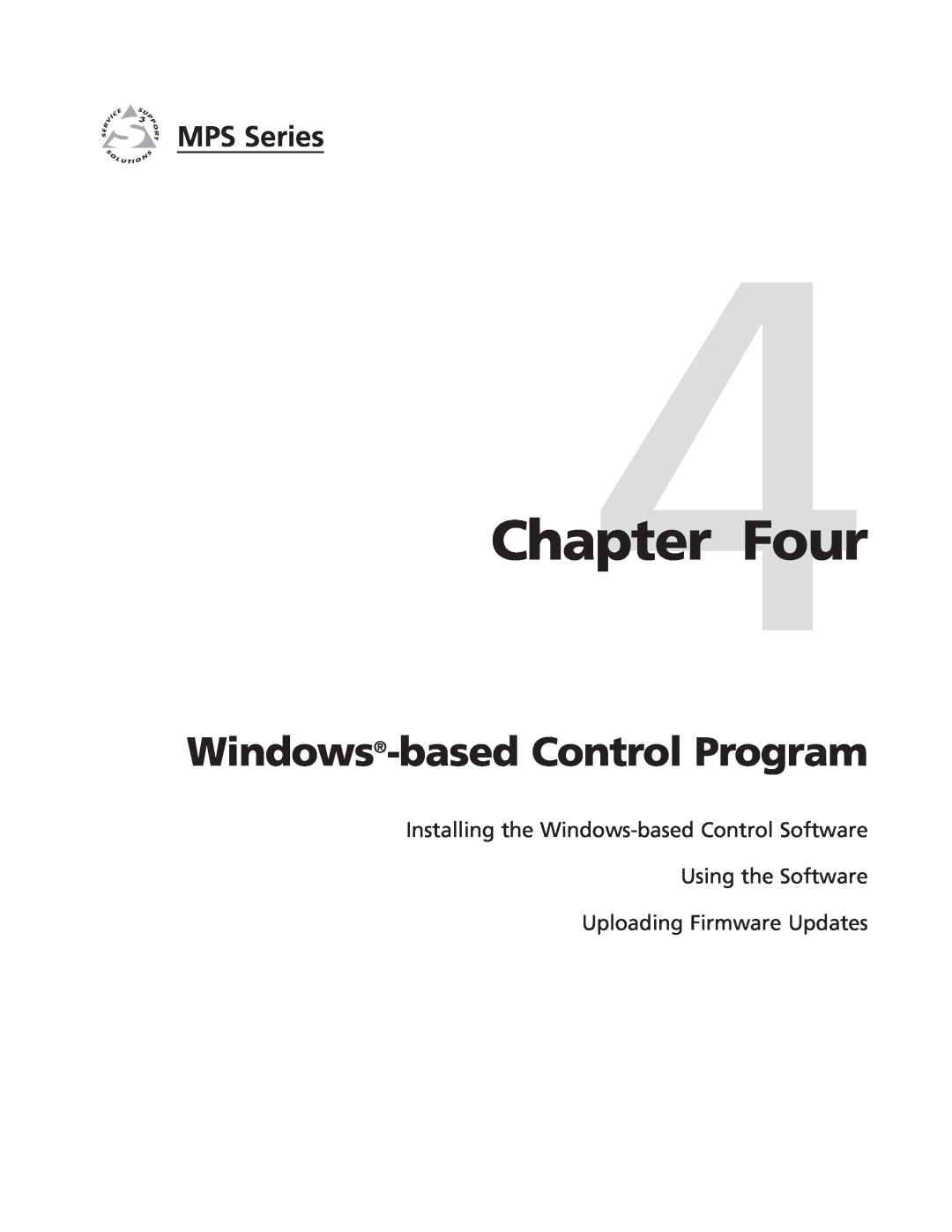 Extron electronic MPS 112CS manual Four, Windows-based Control Program, Uploading Firmware Updates, MPS Series 