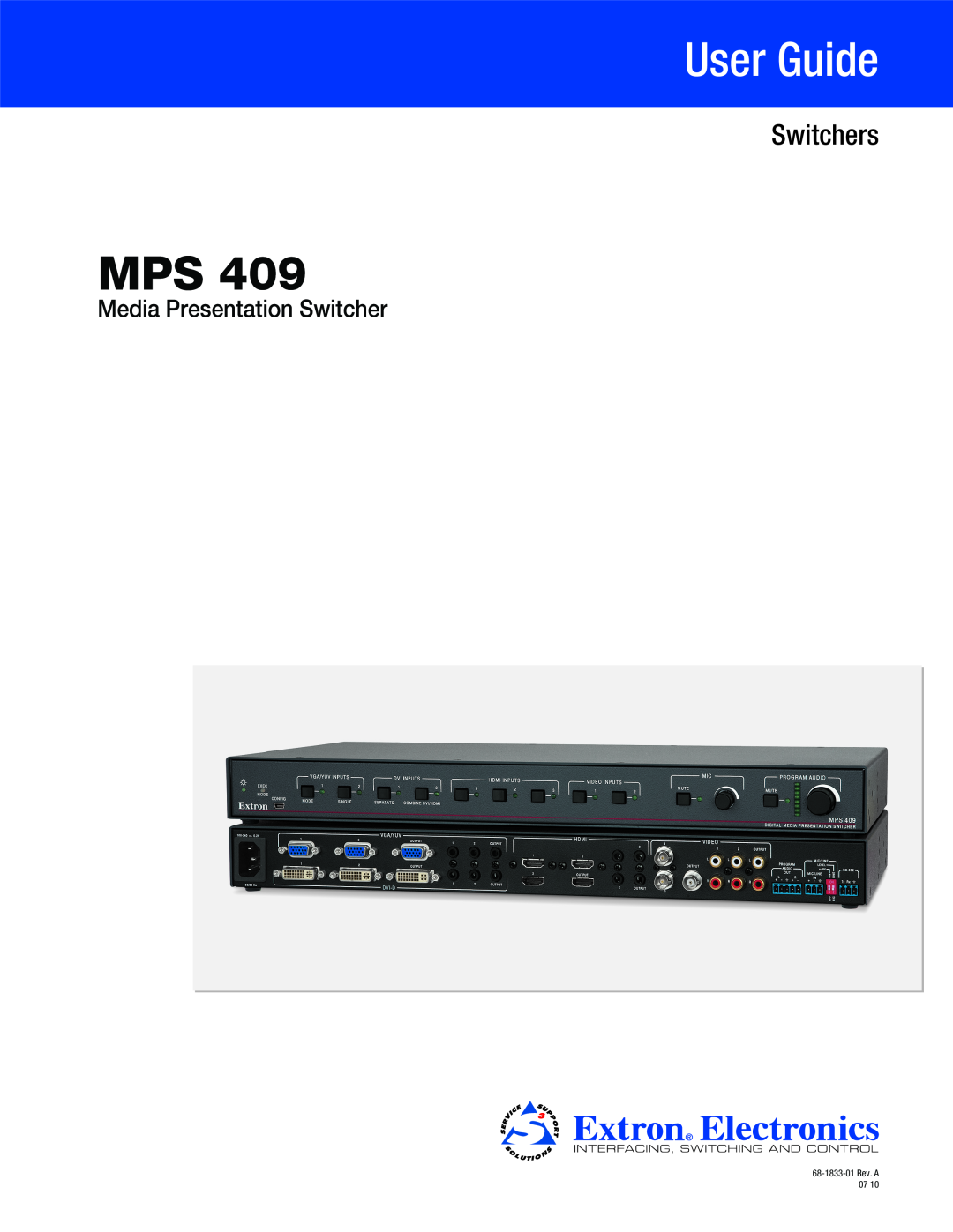 Extron electronic MPS 409 manual User Guide, Switchers, Media Presentation Switcher, 68-1833-01 Rev. A 