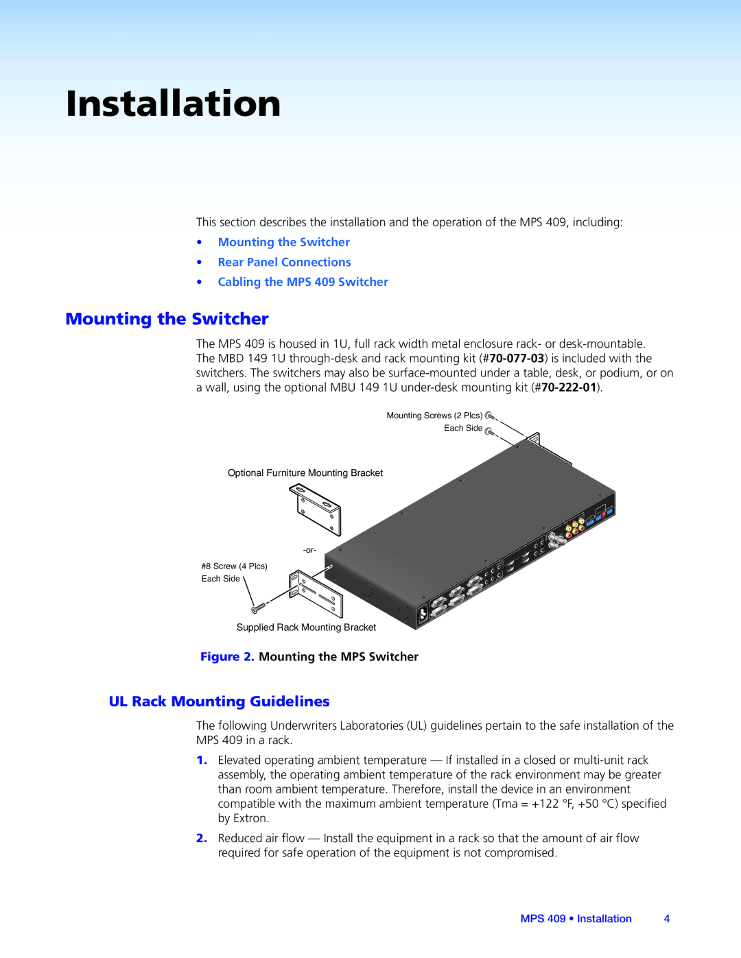 Extron electronic MPS 409 manual Installation, Mounting the Switcher, UL Rack Mounting Guidelines 