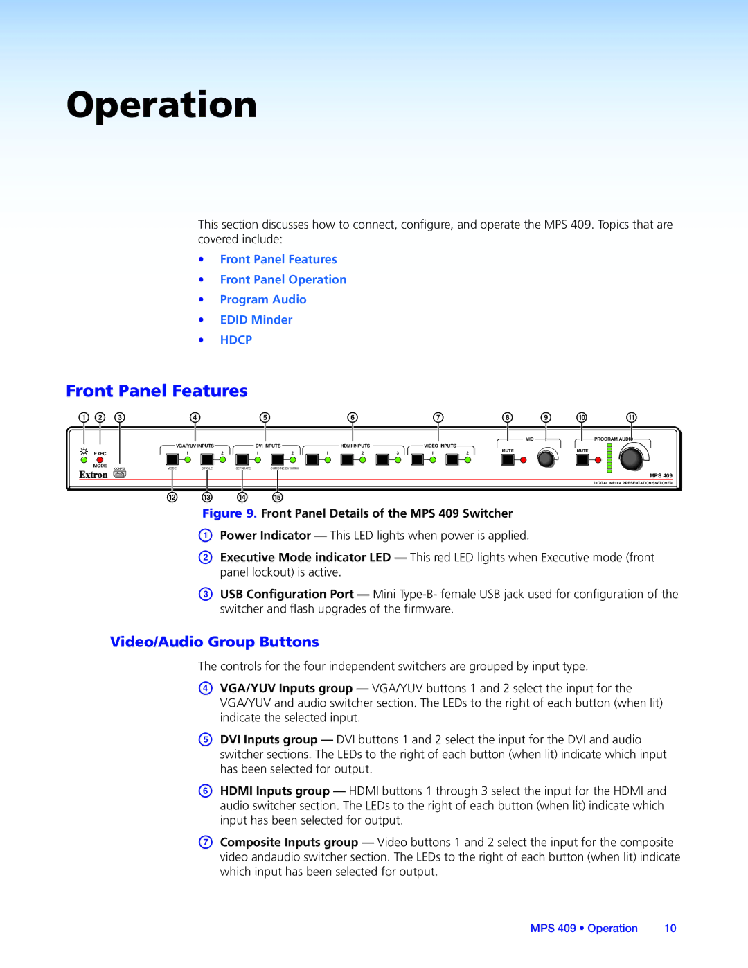 Extron electronic MPS 409 manual Operation, Front Panel Features, Video/Audio Group Buttons 