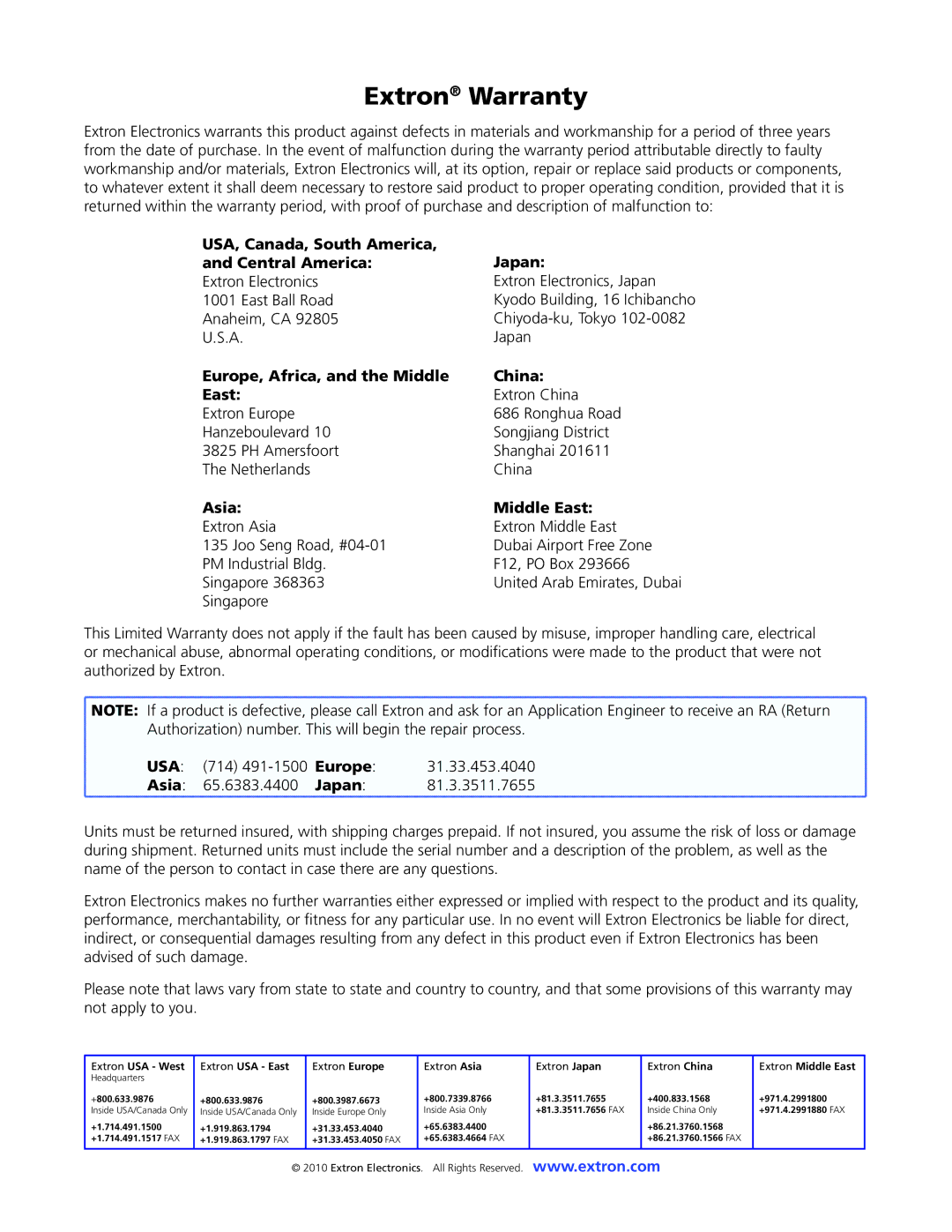 Extron electronic MPS 409 USA, Canada, South America Japan Central America, Europe, Africa, and the Middle China East 