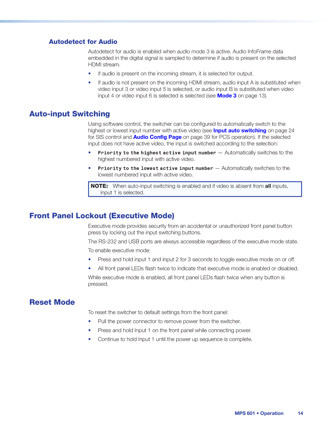 Extron electronic MPS 601 manual Auto-input Switching, Front Panel Lockout Executive Mode, Reset Mode, Autodetect for Audio 