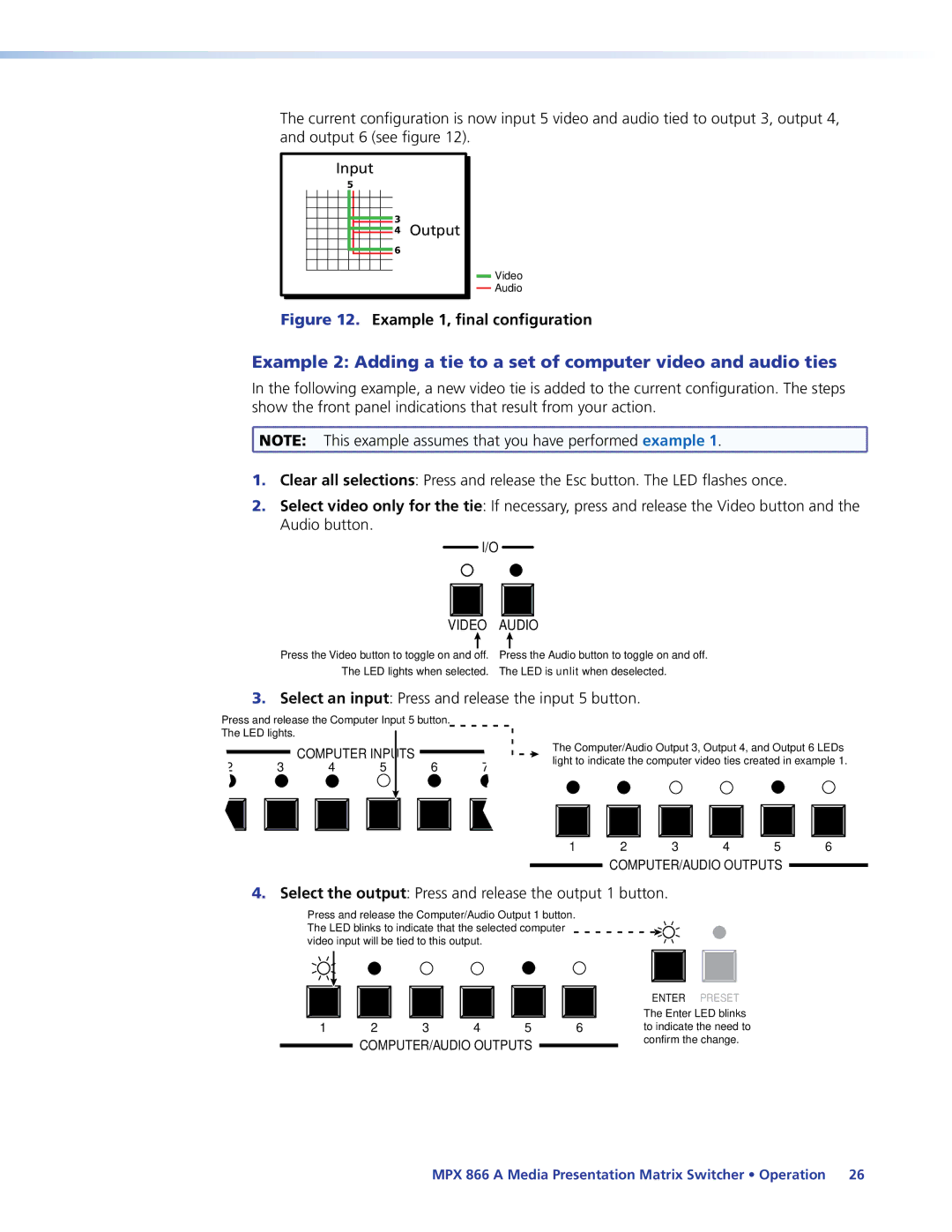 Extron electronic MPX 866 A manual Example 1, final configuration, Select the output Press and release the output 1 button 