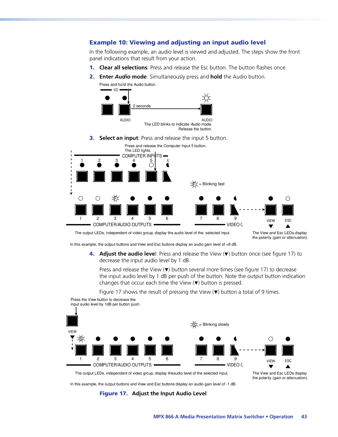 Extron electronic MPX 866 A manual Example 10 Viewing and adjusting an input audio level, Adjust the Input Audio Level 