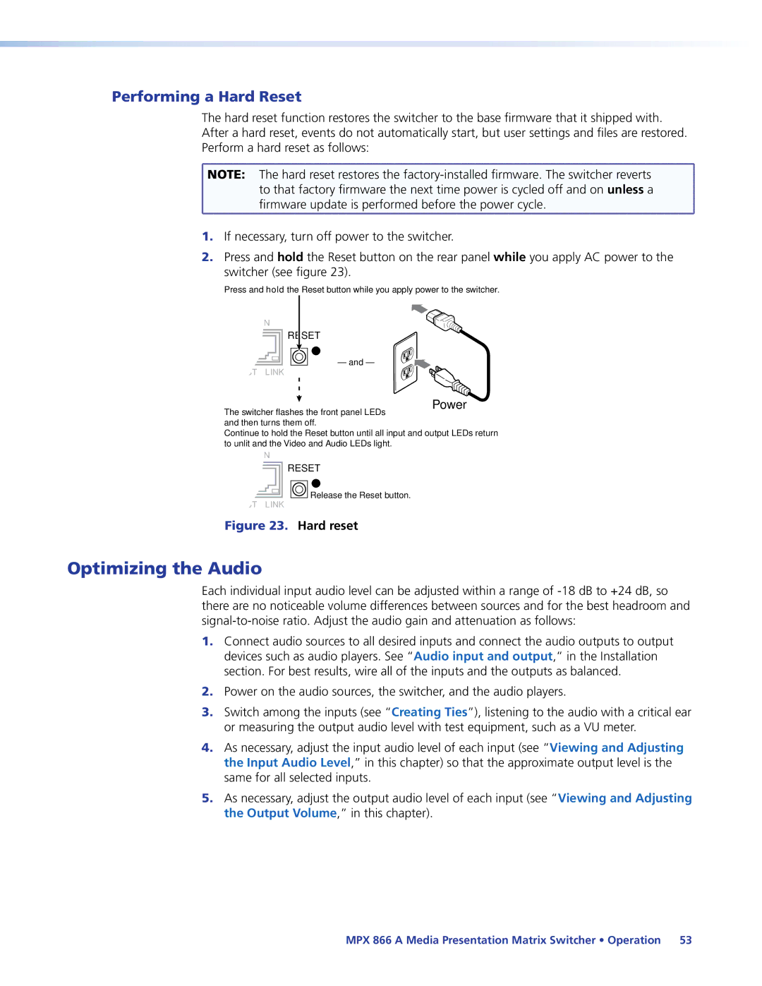 Extron electronic MPX 866 A manual Optimizing the Audio, Performing a Hard Reset 