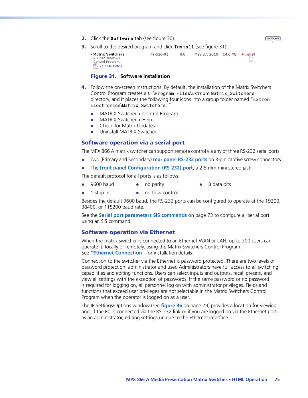 Extron electronic MPX 866 A manual Software operation via a serial port, Software operation via Ethernet 