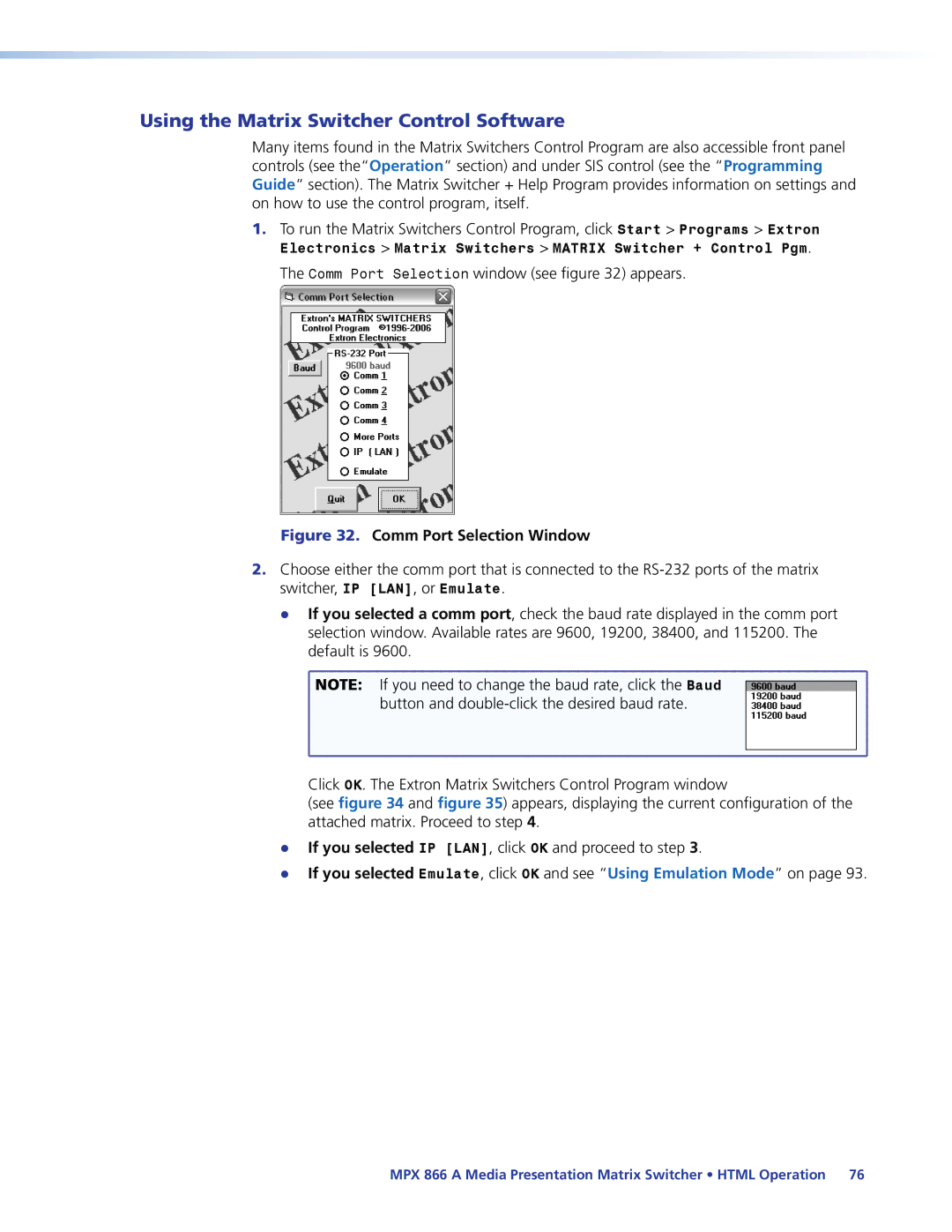 Extron electronic MPX 866 A manual Using the Matrix Switcher Control Software, Comm Port Selection window see appears 