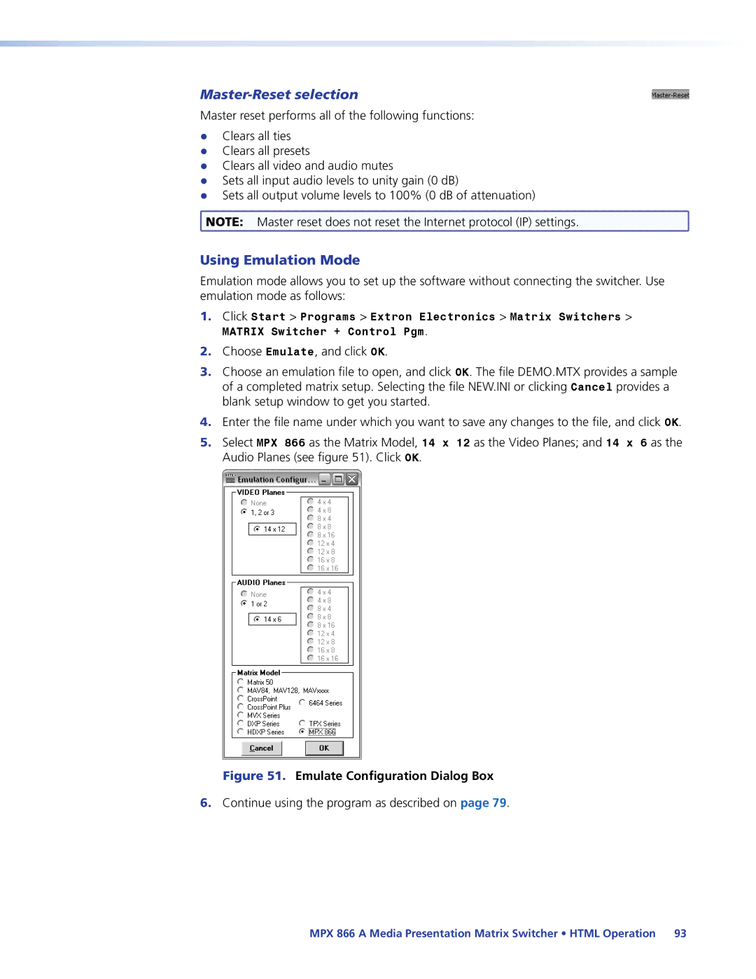 Extron electronic MPX 866 A manual Master-Reset selection, Using Emulation Mode, Continue using the program as described on 