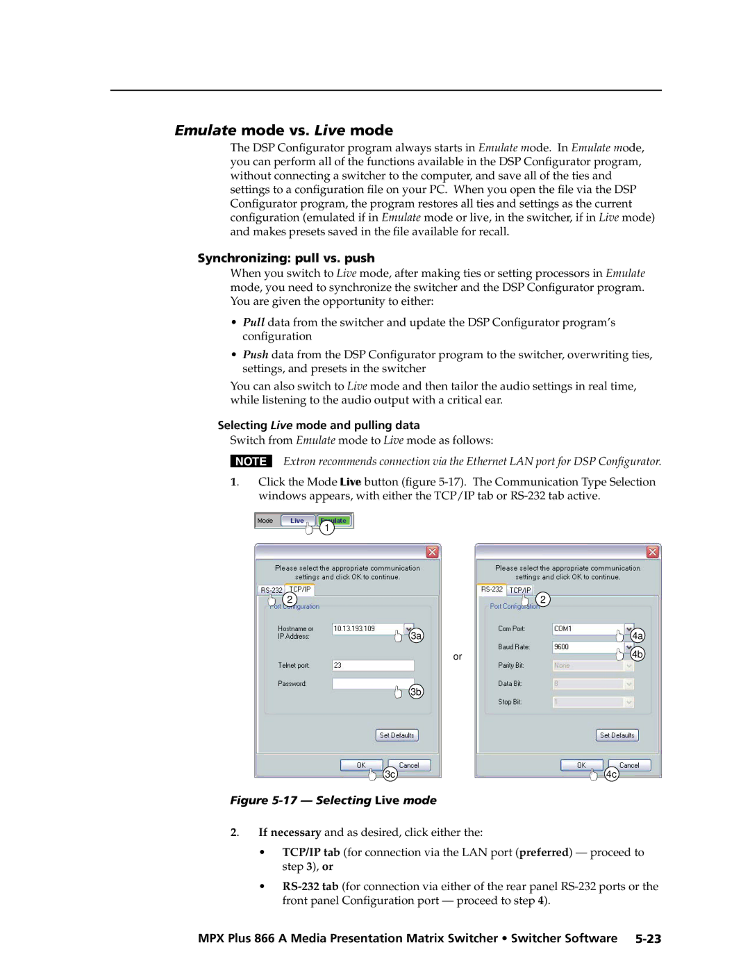 Extron electronic MPX Plus 866 A manual Synchronizing pull vs. push, Selecting Live mode and pulling data 