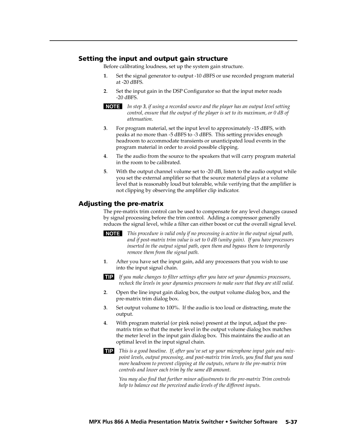 Extron electronic MPX Plus 866 A manual Setting the input and output gain structure, Adjusting the pre-matrix 