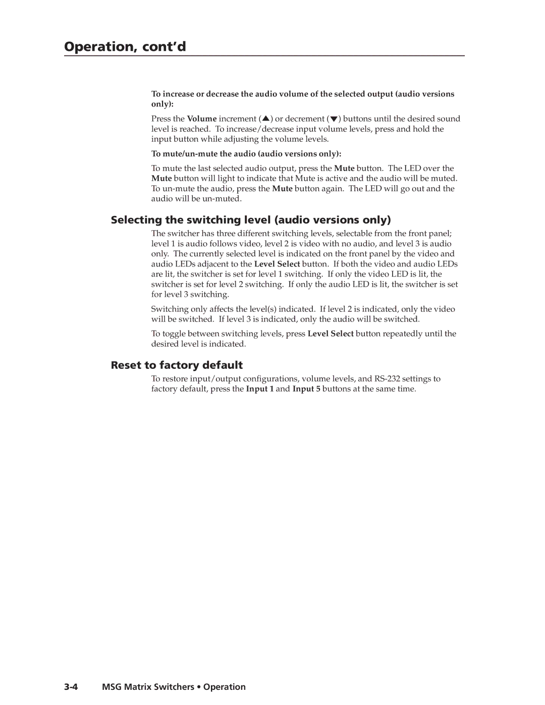 Extron electronic MSG0808 Operation, cont’d, Selecting the switching level audio versions only, Reset to factory default 