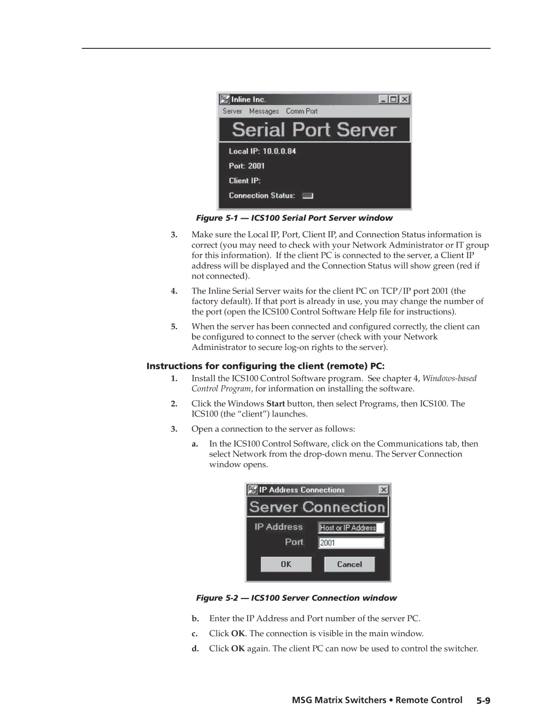 Extron electronic MSG0804, MSG0808 Instructions for configuring the client remote PC, ICS100 Serial Port Server window 